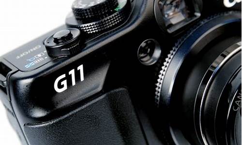 canon g11_canong11相机使用说明